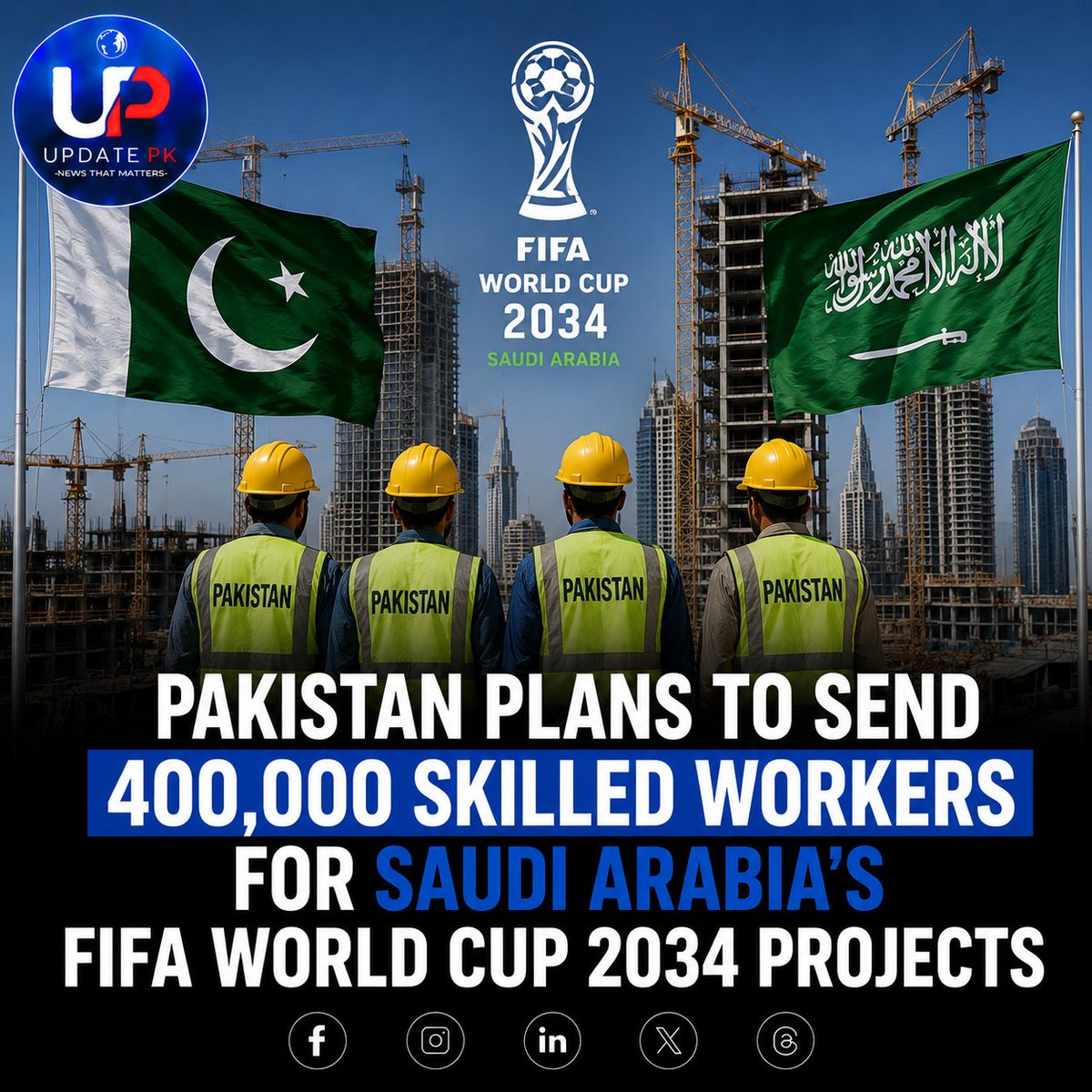 pkupdate's tweet photo. Pakistan plans to train and send up to 400,000 workers for Saudi Arabia's FIFA World Cup 2034 projects.
Jobs could be created in construction, tourism, aviation, hospitality, and infrastructure sectors.

#Pakistan #FIFAWorldCup2034 #SaudiArabia #Jobs #Football #BreakingNews https://t.co/3PppGGq5zb