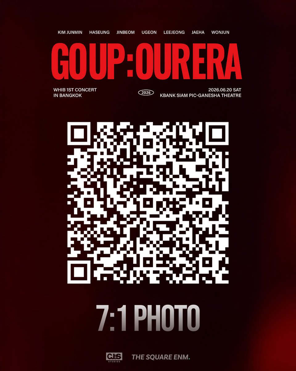 THE_SQUARE_ENM's tweet photo. 📢 PHOTO BENEFIT NOTICE
2026 WHIB 1st CONCERT [GO UP : Our era] In Bangkok
🖼️ 7:10 GROUP PHOTO &amp; 7:1 PHOTO
Download your photos via the QR link below.
⏰ Available until July 5, 2026, 11:59 PM
#WHIB #휘브 #GO_UP_Our_era #BANGKOK #bangkok #THAILAND #Thailand #WHIB_1st_CONCERT https://t.co/1QaPDqT4n1
