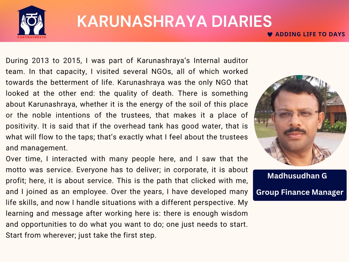Karunashraya's tweet photo. Every person at Karunashraya has a story. Some come as visitors, some as volunteers, and some as professionals. A few discover a calling. Presenting the journey of Mr. Madhusudhan G in the next page of Karunashraya Diaries.

#KarunashrayaDiaries #PeopleOfKarunashraya https://t.co/u0twrZXODU