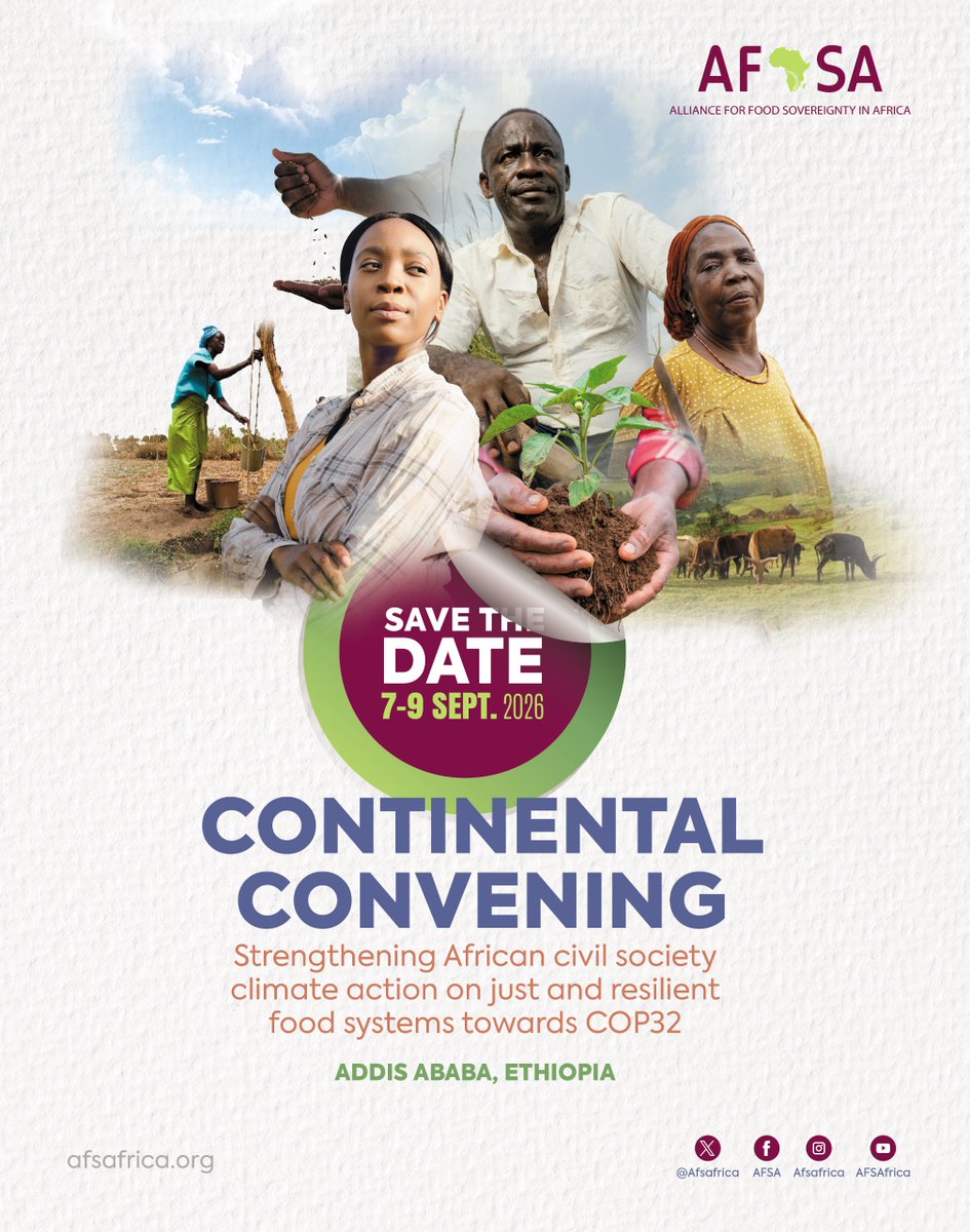 Afsafrica's tweet photo. 🌍 𝐒𝐀𝐕𝐄 𝐓𝐇𝐄 𝐃𝐀𝐓𝐄 | 𝟕–𝟗 𝐒𝐞𝐩𝐭𝐞𝐦𝐛𝐞𝐫 𝟐𝟎𝟐𝟔 | 𝐀𝐝𝐝𝐢𝐬 𝐀𝐛𝐚𝐛𝐚, 𝐄𝐭𝐡𝐢𝐨𝐩𝐢𝐚

AFSA is convening African civil society for a landmark 𝘾𝙤𝙣𝙩𝙞𝙣𝙚𝙣𝙩𝙖𝙡 𝘾𝙤𝙣𝙫𝙚𝙣𝙞𝙣𝙜 𝙤𝙣 𝙨𝙩𝙧𝙚𝙣𝙜𝙩𝙝𝙚𝙣𝙞𝙣𝙜 𝘼𝙛𝙧𝙞𝙘𝙖𝙣 𝙘𝙞𝙫𝙞𝙡 𝙨𝙤𝙘𝙞𝙚𝙩𝙮 𝙘𝙡𝙞𝙢𝙖𝙩𝙚 𝙖𝙘𝙩𝙞𝙤𝙣 𝙤𝙣 𝙛𝙤𝙤𝙙 𝙨𝙮𝙨𝙩𝙚𝙢𝙨 𝙖𝙣𝙙 𝙖𝙜𝙧𝙞𝙘𝙪𝙡𝙩𝙪𝙧𝙚 𝙩𝙤𝙬𝙖𝙧𝙙𝙨 𝘾𝙊𝙋32. With the world's eyes soon turning to #Ethiopia as the host of #COP32, there has never been a more urgent, or more powerful, moment for African voices on food and agriculture to speak with one, coordinated voice. This is that moment.

Africa's smallholder farmers, pastoralists, women, youth, and indigenous communities are on the frontlines of a climate crisis they did not create, yet they hold some of the most transformative solutions the world needs. Too often, however, African civil society has entered global climate negotiations fragmented, with parallel agendas and diluted influence. This convening is a direct response to that challenge, bringing together approximately 100 participants from across the continent, including CSOs, farmer groups, women-led movements, youth networks, researchers, and policy actors, to build a unified position, a shared roadmap, and a coordinated strategy for #COP31 and #COP32.

Over three days of structured, participatory dialogue, participants will move from shared understanding of the climate policy landscape to deep thematic engagement on just transition, adaptation, and climate finance in food systems, culminating in an endorsed African civil society position statement and a clear roadmap of collective action toward COP32. 

If you work at the intersection of #foodsovereignty, #agroecology, and #climatejustice, this is the space for you. Mark your calendars, spread the word, and stay tuned for registration details