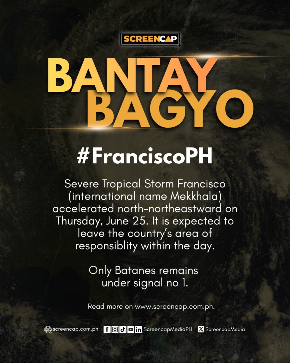 ScreencapMedia's tweet photo. Severe Tropical Storm Francisco (Mekkhala) is moving north-northeast and is expected to exit the Philippine Area of Responsibility today, June 25. Batanes remains under Signal No. 1.

#ScreencapMedia #BantayBagyo #FranciscoPH #WeatherUpdate #SafePH #NewsPH https://t.co/ssqIGRlkX1
