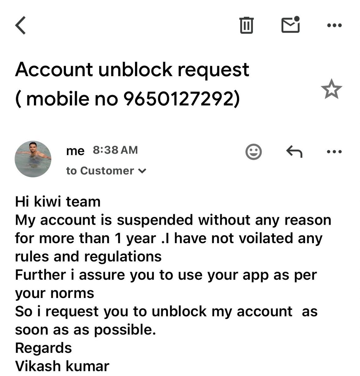 im_ch_vikash's tweet photo. @GoKiwiNow kiwi Please Reactivate my account asap https://t.co/roq8cP4u4b