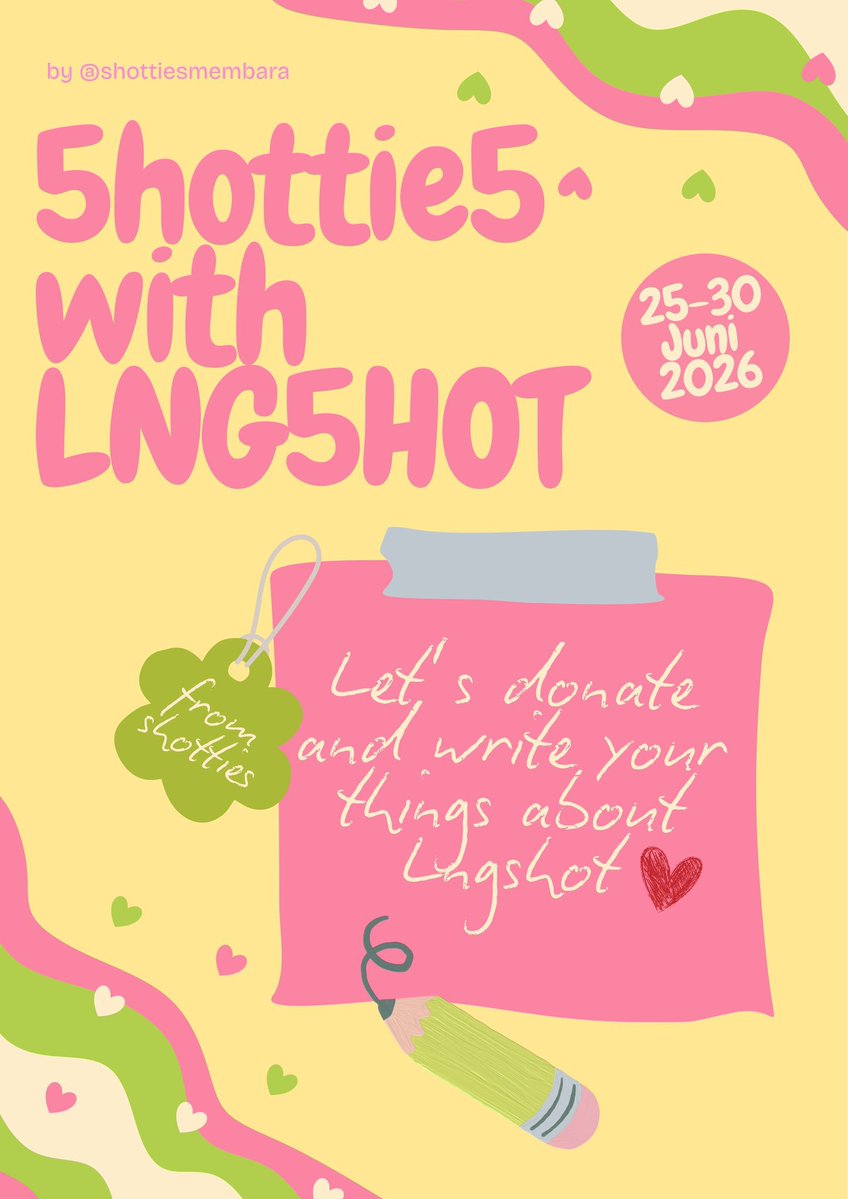 SHOTTIESMEMBARA's tweet photo. #️⃣ 5HOTTIE5withLNG5HOT PROJECT🍀

🥳🎉HALLO SHOTTIESDEUL🥳🎉

Merayakan debut 5 bulan dari lanangshot, Shotties Membara ingin mengajak kalian merayakannya dengan bermain “Your 5 Things about LNGSHOT/ Your Bias” sambil berdonasi dengan target RP 5.000.000 untuk mendukung LNGSHOT secara maksimal meraih thropy Global Rising Star Award🏆

Projek ini merupakan projek donasi dengan jumlah nomimal yang terdapat angka 5 di dalamnya. Setelah berdonasi, kalian bisa ikutan fun game yaitu “Your 5 Things About LNGSHOT/ Your Bias” dengan template yang sudah disediakan dan posting di x menggunakan #️⃣ serta tag your moots🙌🏻🩶

Waktu📆: 25 Juni- 30 Juni
GOALS🎯: RP 5.000.000 ⚠️

DONASI DI SINI🗳️
🖇️: https://t.co/bjSmhfJPuH

TEMPLATE 5 THINGS ABOUT LNGSHOT:
🖇️: https://t.co/pqeVCb2Ucg

#5hottie5WithLNG5HOT 
#LNGSHOT #롱샷