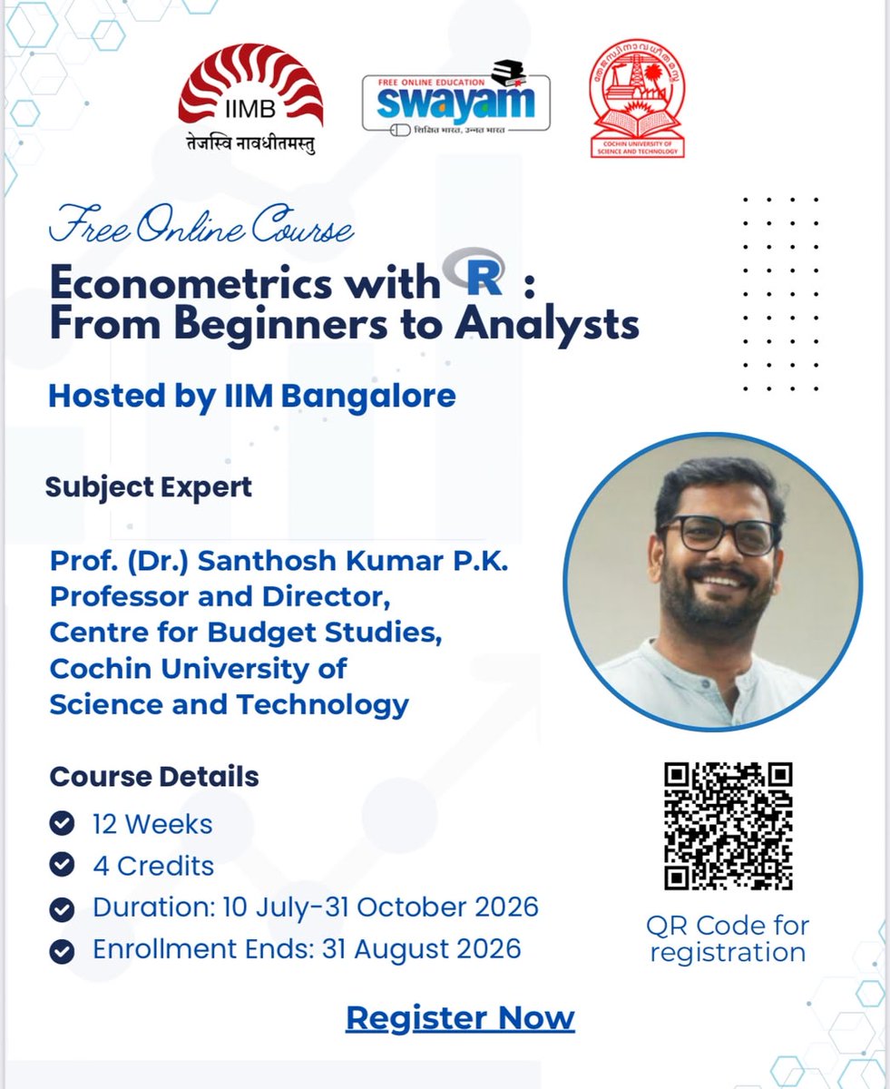 cbs_cusat's tweet photo. Delighted to announce the launch of new SWAYAM course "Econometrics with R: From Beginners to Analysts", by Indian Institute of Management Bangalore, offered by Prof. (Dr.) Santhosh Kumar P.K., Professor and Director, Centre for Budget Studies, (CUSAT).

https://t.co/ZPWx1zdbg0 https://t.co/AqwrZcLsLR