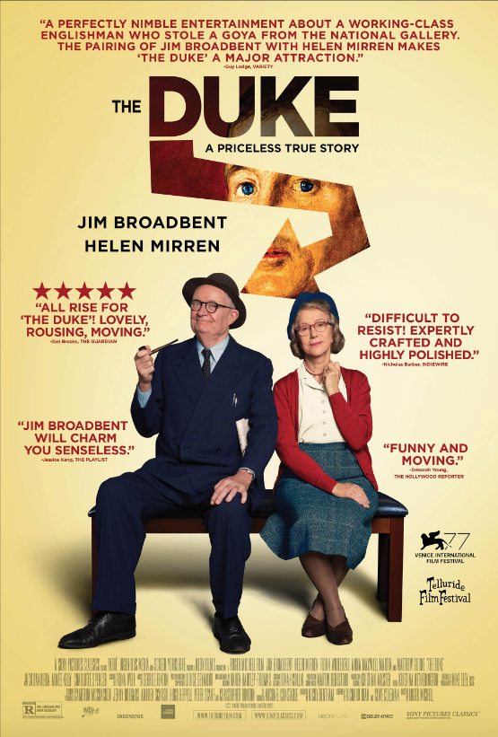 Honky275's tweet photo. #HelenMirren carries over to Movie 5,355 "The Duke". 7 out of 10. In 1961 an unemployed taxi driver is charged with stealing #Goya's portrait of the Duke of Wellington from #London's #NationalGallery. #JimBroadbent #MatthewGoode #FionnWhitehead #JamesWilby
https://t.co/g45LMMRmGU https://t.co/iZew99qf3W
