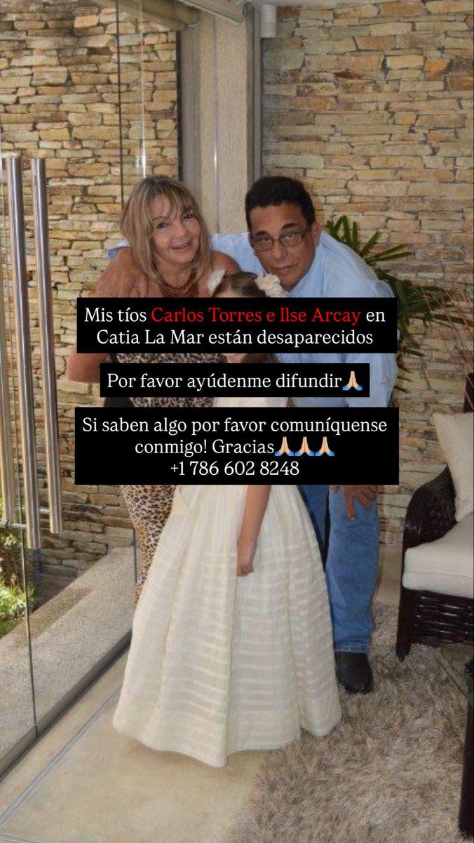 Marcelacbs's tweet photo. Mis tíos están desaparecidos en Catia La Mar🙏🏼🙏🏼🙏🏼 ayúdenme a difundir por favor se los agradecería mucho https://t.co/2S8lcU1fkP
