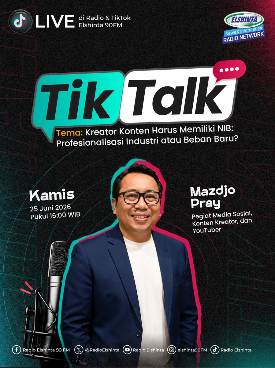RadioElshinta's tweet photo. RADIO ELSHINTA
“TikTalk”
—————————— 
Kreator Konten Harus Memiliki NIB: Profesionalisasi Industri atau Beban Baru?
bersama, Penggiat Media Sosial, Konten Kreator dan Youtuber, Mazdjo Pray

📅: Kamis, 25 Juni 2026 
⏰: 16:00 WIB

Dengarkan Elshinta disini: https://t.co/yntHdUXc0Z 

Live di Tiktok & Radio Elshinta 90 FM