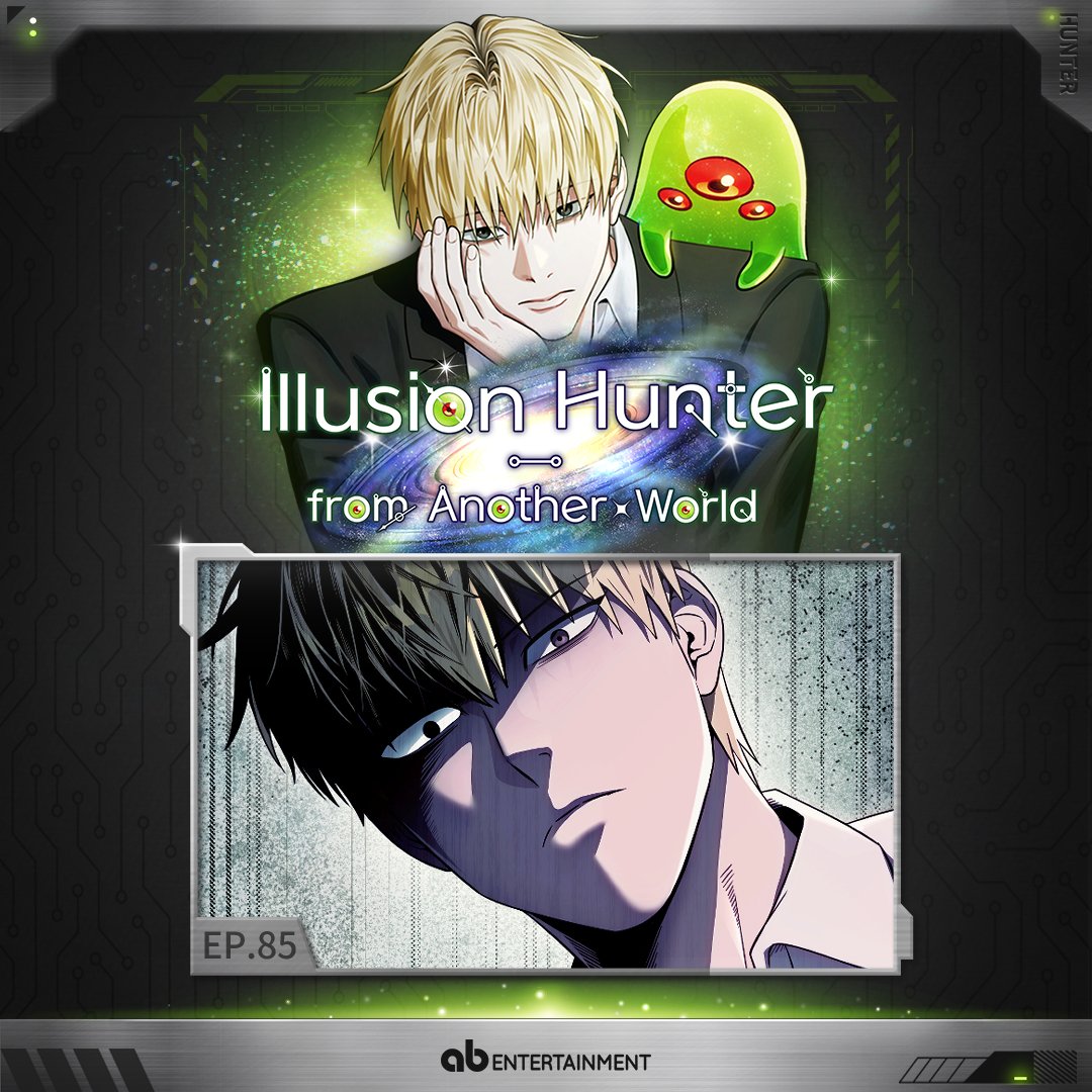 ABent_Global's tweet photo. 📢 “Illusion Hunter from Another World” Episode 85 is now available! 📢

👽Gim Giryeo captures the fleeing gang members and discovers hostages imprisoned inside the warehouse.

🔗Read now:
Webtoon: https://t.co/YVqdHz4I13
Tapas: https://t.co/WaiVATgcV6
Manta: https://t.co/BVK58YoFSO
Tappytoon: https://t.co/IDMBktWH2m
Webcomics: https://t.co/EGPiydWk4C

Don’t miss this episode — the plot is too gripping to look away!✨

#IllusionHunter #이세계착각헌터 #이착헌 #Webtoon
