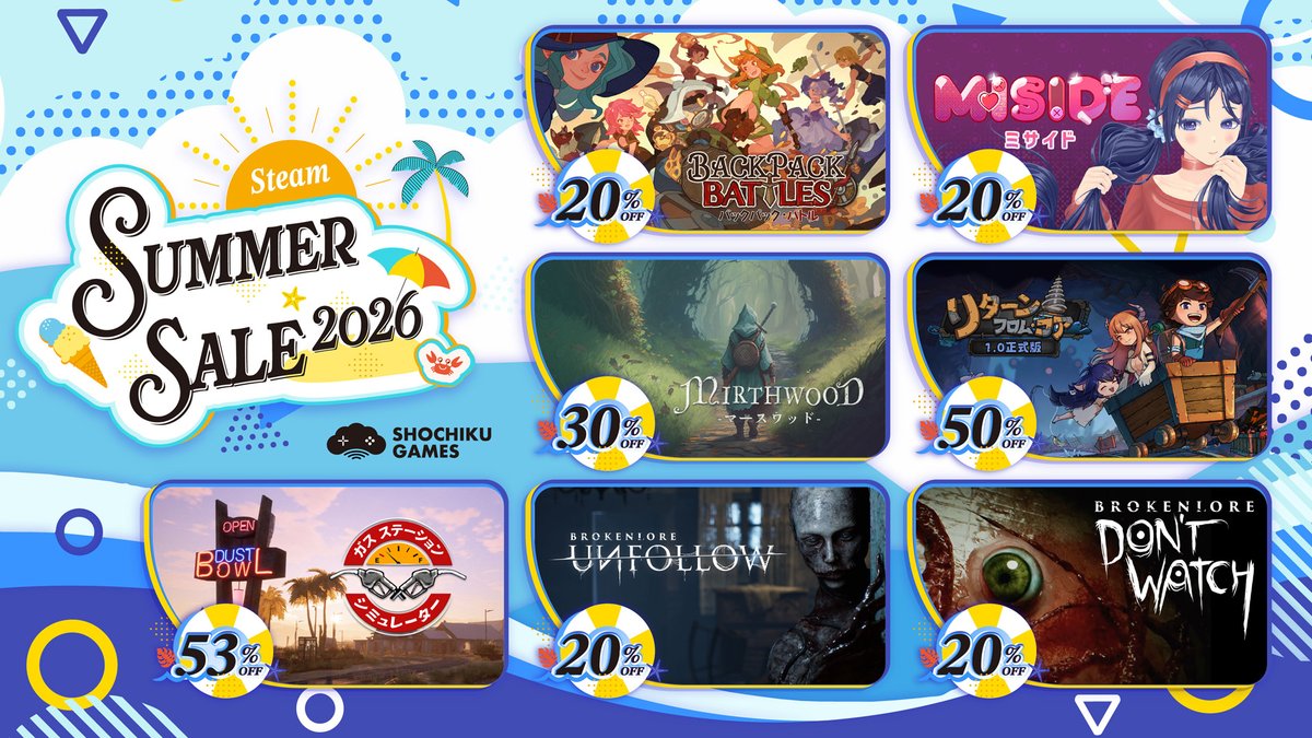 🌴STEAM Summer Sale 2026🌴 Steamにてサマーセールが本日より開催中 🌴STEAM Summer Sale 2026🌴 Steamにてサマーセールが本日より開催中