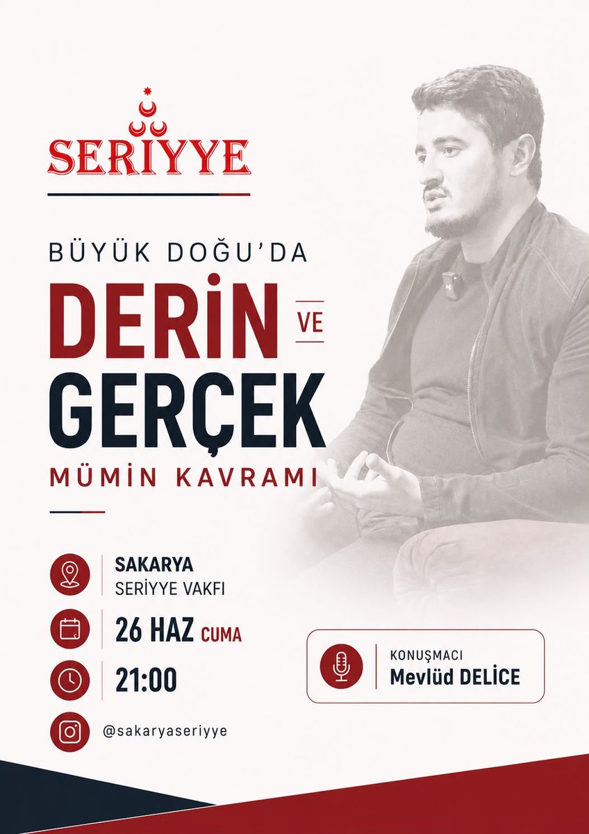 sakaryaseriyye's tweet photo. Büyük Doğu fikriyatı ekseninde,
“Derin ve Gerçek Mümin Kavramı” konusunu işleyeceğimiz cuma sohbetimize davetlisiniz.

🎙️ Mevlüd Delice
🗓️ 26 Haziran Cuma | 21.00
📍 Sakarya Seriyye Vakfı https://t.co/91Gfg7bmlz