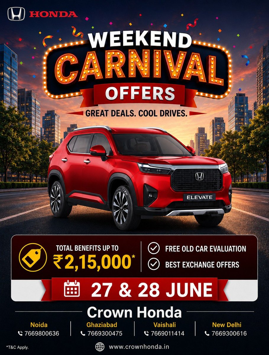 honda_crown's tweet photo. 🎉 Weekend Carnival is HERE! 🚗🔥
Drive home the Honda Elevate with Total Benefits up to ₹2,15,000* and make this weekend unforgettable!
✅ FREE Old Car Evaluation
✅ Best Exchange Offers
📅 27 & 28 June
*Terms & Conditions Apply.
#HondaElevate #WeekendCarnival #CarOffers https://t.co/tB3uGNmrm5