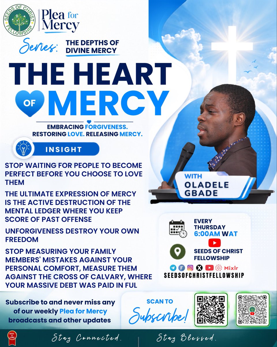 Seedsofchrist1's tweet photo. Plea For Mercy ll The Heart Of Mercy ll 25th-June-2026 ll With Oladele Gbade.

#Seedsofchrist1 https://t.co/AIgSjXhA30