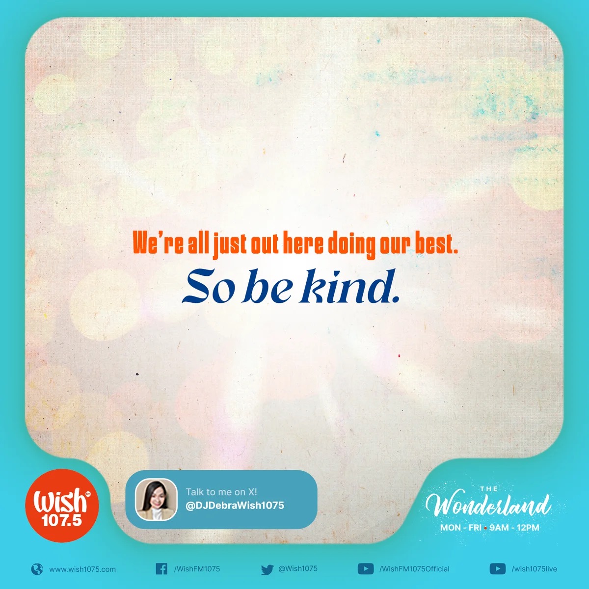 wish1075's tweet photo. #WonderfulThoughts: We’re all just out here doing our best. So be kind.

Tune in to the Wonderland and enjoy the perfect mix of classic and contemporary hits from 9 a.m. until noon! Live streaming is also available via https://t.co/31l69bg9Iw. https://t.co/Bg1qcmVgvZ