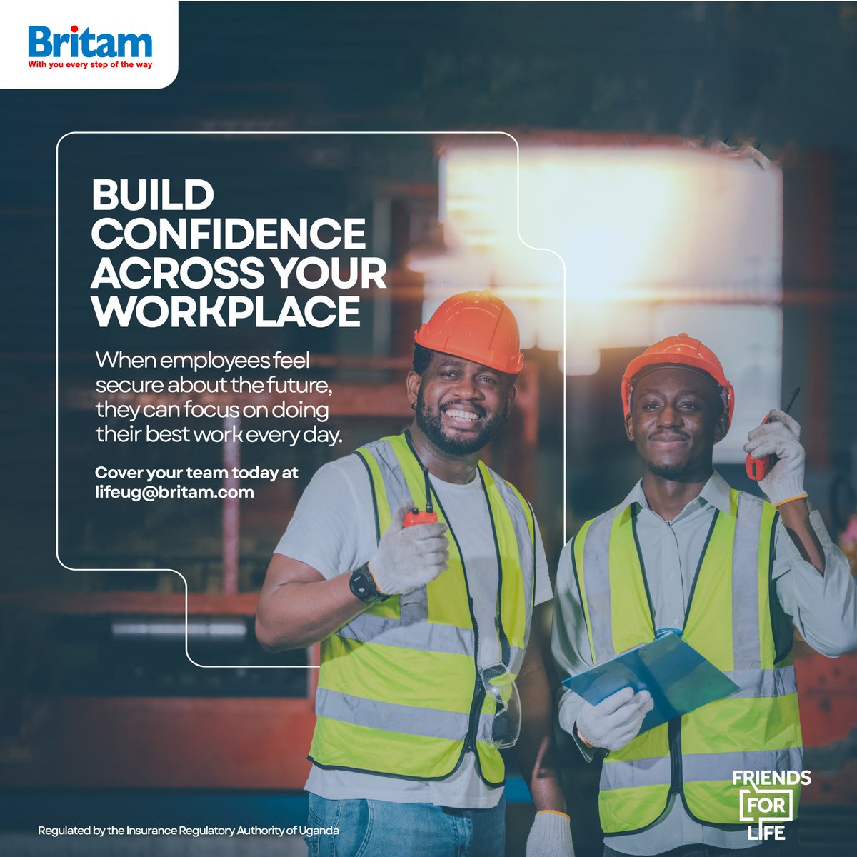 BritamUganda's tweet photo. Success starts with security. Give your employees the confidence that comes from knowing they’re protected, so they can bring their best to work every day.

 Cover your team today at lifeug@britam.com.

#FriendsForLife https://t.co/HjjZnLlci8
