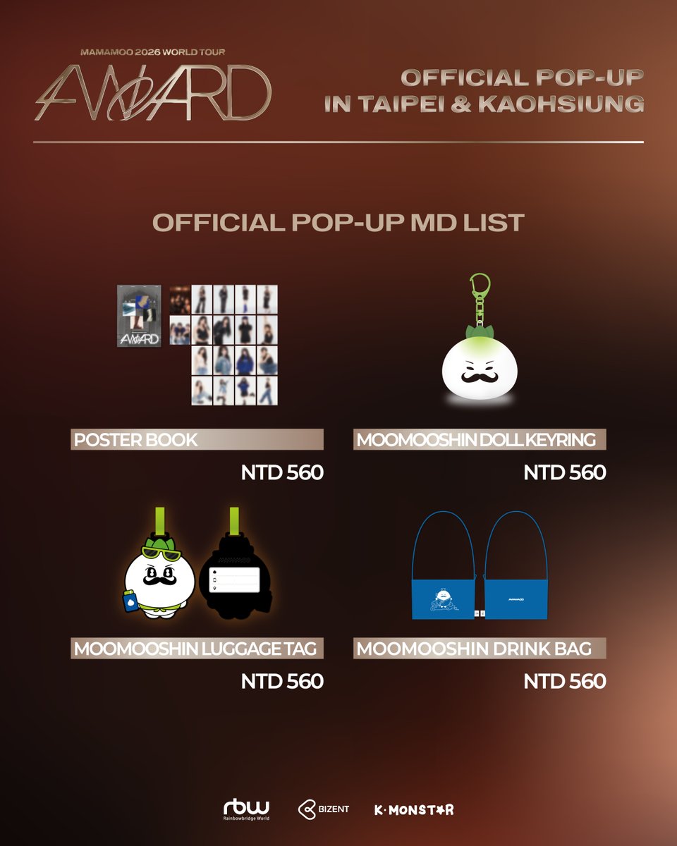 KMONSTAR_GLOBAL's tweet photo. MAMAMOO 2026 WORLD TOUR [4WARD]
OFFICIAL POP-UP in TAIPEI & KAOHSIUNG 

🗓 DATE
26.07.02 (THU) ~ 26.07.06 (MON)

📍 LOCATION
K-MONSTAR TAIPEI BREEZE NANSHAN
K-MONSTAR KAOHSIUNG DREAM MALL

🎁 BENEFIT
-購買官方周邊單筆消費金額滿NTD 1,500元, 即贈送<快閃店限定滿額卡>隨機1張(共4款)
-滿額卡為限量贈送, 數量有限送完為止

MAMAMOO 2026 WORLD TOUR [4WARD]
OFFICIAL POP-UP in TAIPEI & KAOHSIUNG 

🗓 DATE
26.07.02 (THU) ~ 26.07.06 (MON)

📍 LOCATION
K-MONSTAR TAIPEI BREEZE NANSHAN
K-MONSTAR KAOHSIUNG DREAM MALL

🎁 BENEFIT
-MD구매 금액 NTD 1,500 당 <팝업스토어 한정 포토카드> 4종 중 1종 랜덤 증정
-한정 포토카드는 한정 수량으로 조기 종료될 수 있습니다.

#MAMAMOO #4WARD 
#MAMAMOO_2026_WORLD_TOUR
#KMONSTAR #케이몬스타