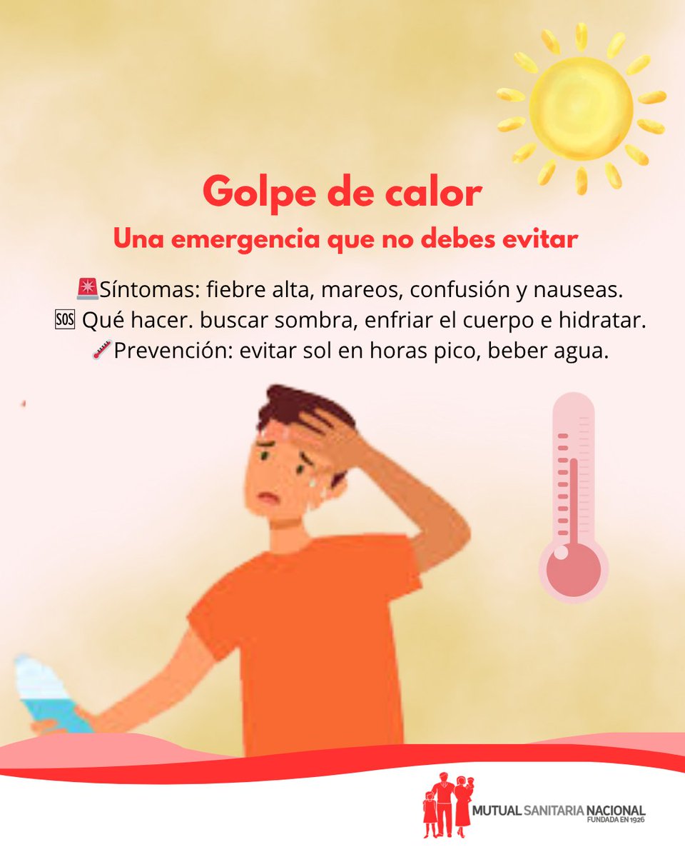 MutualSN's tweet photo. ☀️🔥 Golpe de calor: una emergencia importante
El verano es para disfrutarlo. El golpe de calor ocurre cuando tu cuerpo no puede regular su temperatura.
👩‍⚕️ En nuestro hospital estamos para cuidarte.
#GolpeDeCalor #VeranoSeguro #CuidaTuSalud #SaludEnVerano #Prevención #Hospital https://t.co/w1hYX50IhP