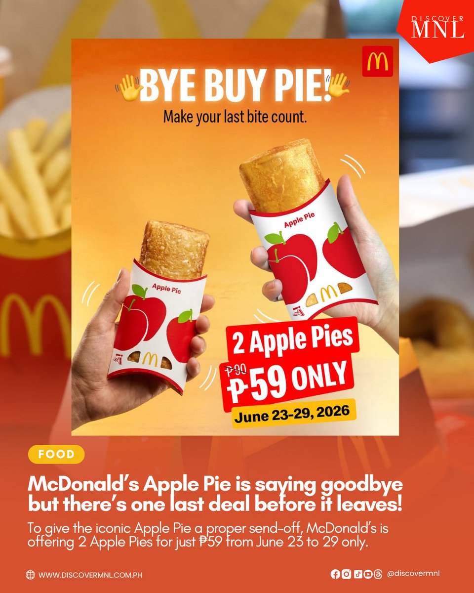 DiscoverMnl's tweet photo. OH NO… THE APPLE PIE IS LEAVING! 🥹🍎🥧

Before they say goodbye, @McDo_PH is making it a little sweeter! Grab 2 Apple Pies for only ₱59 from June 23 to 29.

Who’s grabbing one last bite before it’s gone? 🥹

#DMFoodSeries
#DiscoverMNL https://t.co/iCRAEqrFjF