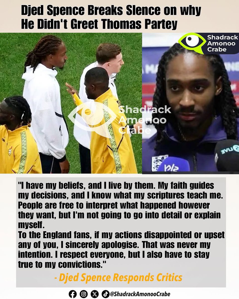 ShadrackAmonooC's tweet photo. 🚨 🏴󠁧󠁢󠁥󠁮󠁧󠁿 England Player Djed Spence Finally Explained Why He Didn’t Give Thomas Partey Handshake … 

#shadrackamonoocrabeupdates https://t.co/vGnSRXUV6V