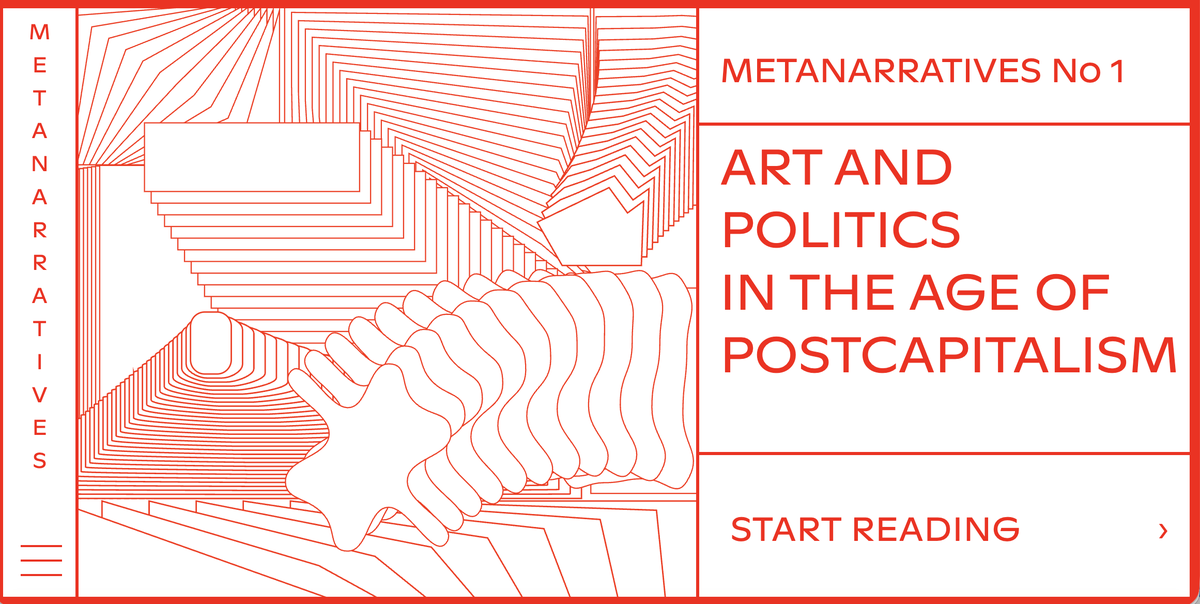 yanisvaroufakis's tweet photo. Metanarratives: A splendid new magazine's first issue on ART & POLITICS in the AGE of POSTCAPITALISM (where postcaputalism, rather than the socialism we dreamed of, has turned out to be Rosa's BARBARISM). With contributions from Rana Abdulfattah, Alain Alameddine, Shoja Azari, Ashraf Aziz, Rüdiger Brandisk Alasdair Cannon, Angela Dimitrakaki, Inua Ellams, Suzanna Fitzpatrick, Vaios Kolofotias, Beral Madra, Danielle Maisano, Raoul Martinez, Shirin Neshat, Nikos Papastergiadis, Nasrin Parvaz, Alexandra Petrus, Xaviera Ringeling, Jacob Smith
Elettra Stamboulis 
https://t.co/1BQOeGf3UG