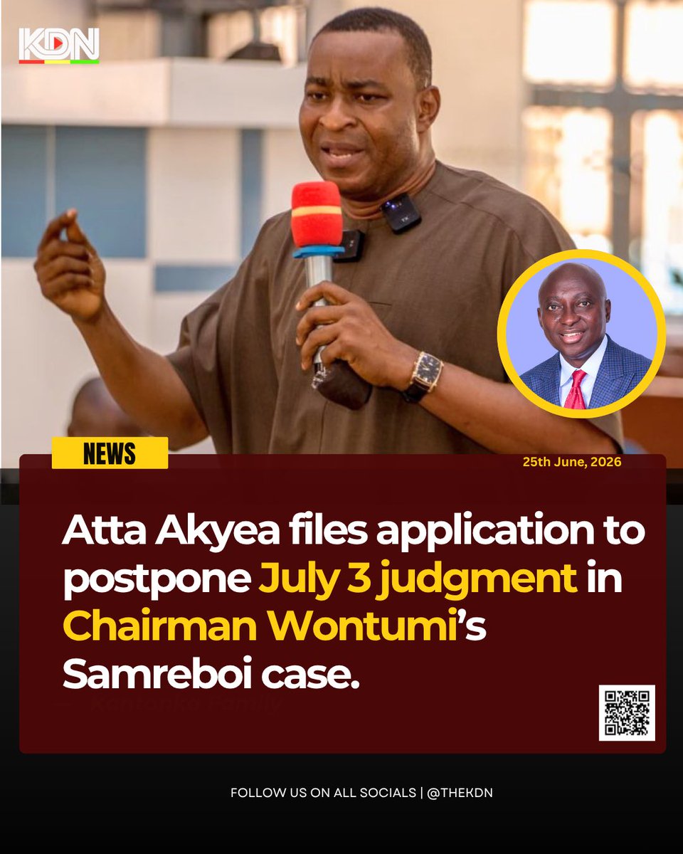 THEKDN_'s tweet photo. Atta Akyea files application to postpone July 3 judgment in Chairman Wontumi's Samreboi case.
-
#kdn https://t.co/kODXwwlEQY