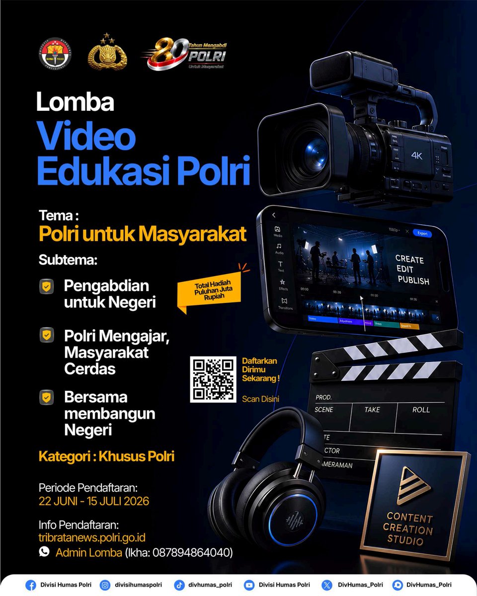 PCiwandan's tweet photo. 🎥 Hai, Sobat Polri! Punya ide konten edukatif yang bermanfaat bagi masyarakat? Tuangkan kreativitasmu dalam Lomba Video Edukasi Polri Hari Bhayangkara ke-80.

Mari bersama menghadirkan informasi yang positif, inspiratif, dan mencerdaskan.

Daftar di 👉
https://t.co/AvZqyUYy9f https://t.co/OCNfaXsP8o