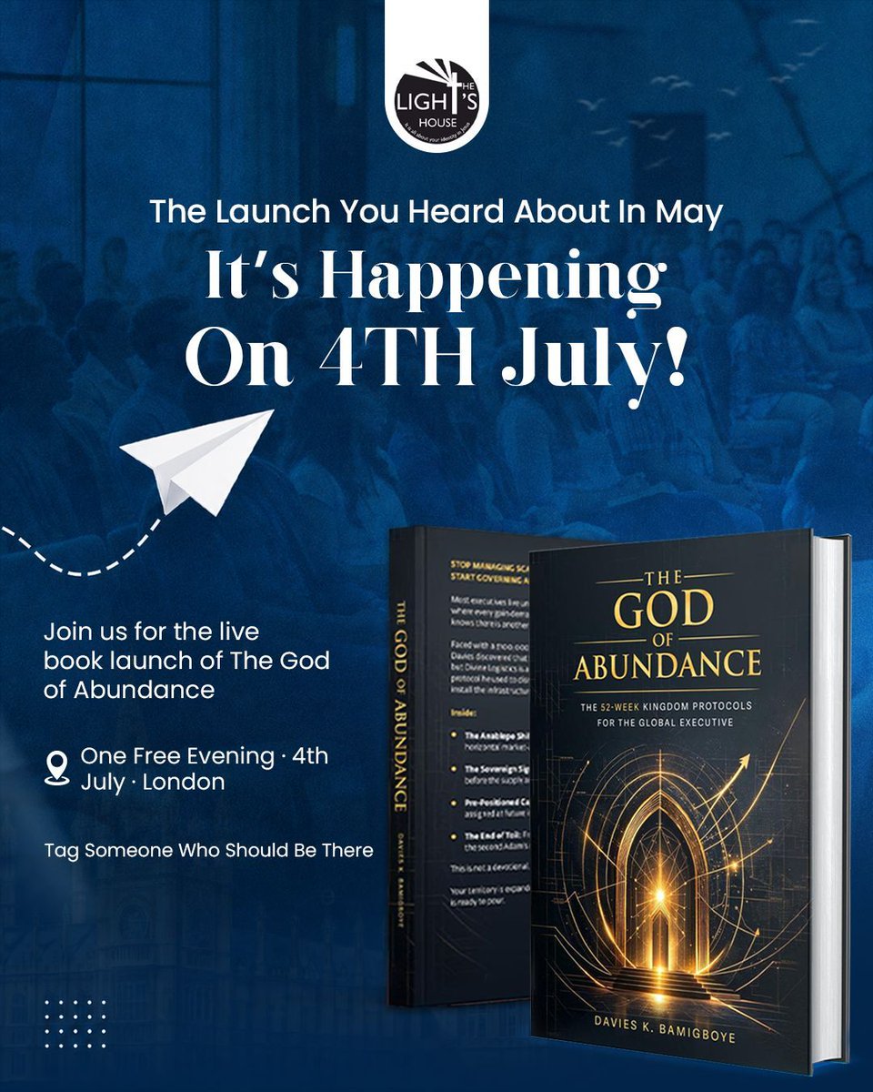 thelightshouse's tweet photo. The launch you heard about in May is HAPPENING. 🚀

📖 The God of Abundance — Live Book Launch

📍 London · 4th July · FREE Entry

One evening that could change how you see Kingdom living.

Register now 👇
https://t.co/ejbStZX6Ct

#TheGodOfAbundance #BookLaunch #London #July4th https://t.co/jSC84fQrVB