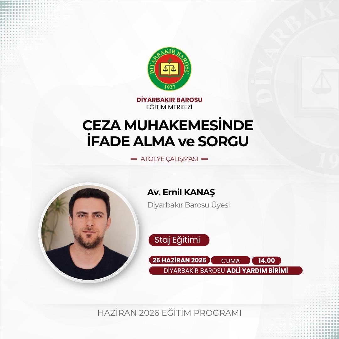 dbegitimerkezi's tweet photo. Haziran Ayı Staj Eğitim Programı kapsamında “ Ceza Muhakemesinde İfade Alma ve Sorgu” konulu atölye çalışması, 26 Haziran Cuma Günü Saat 14.00’te Av. Ernil Kanaş’ın  sunumuyla Diyarbakır Barosu Adli Yardım binasında yapılacaktır. https://t.co/rK8q1Wyhwg