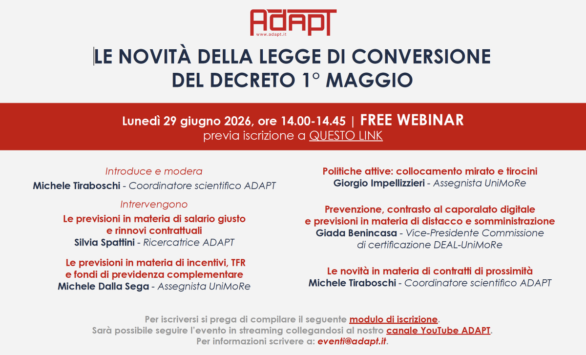 MicheTiraboschi's tweet photo. Salario giusto e tanto altro: lunedì 29 giugno, ore 14.00 - 14.45, webinar ad accesso aperto promosso da ADAPT sulle novità della legge di conversione del decreto-lavoro del 1° maggio approvata ieri, in via definitiva, dal Senato.
Qui il link per iscriversi: https://t.co/gmCBow0mGb