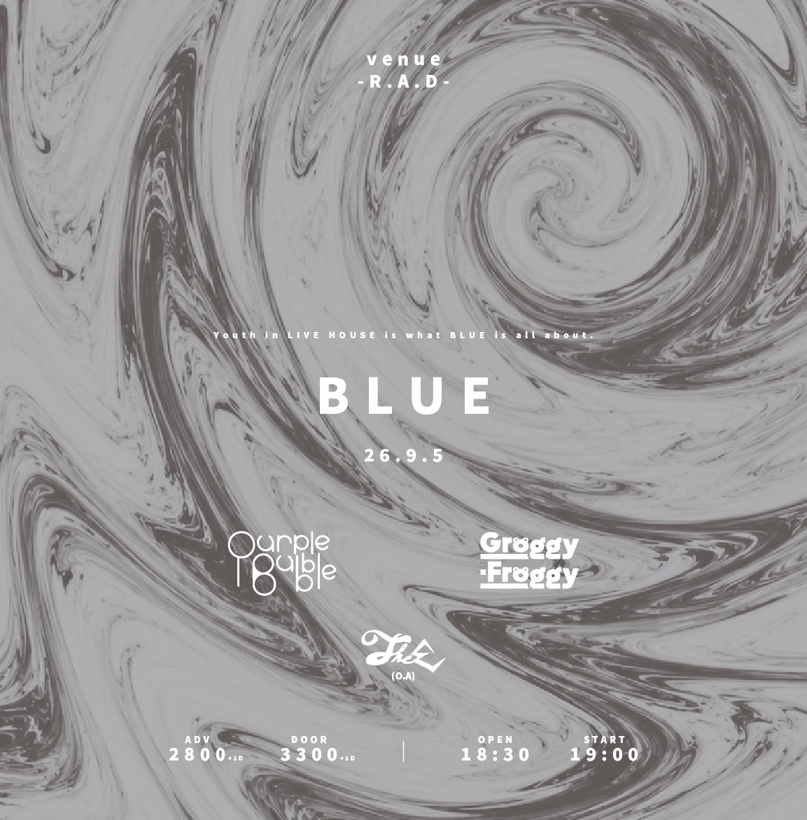 grofro_official's tweet photo. 💥💥ライブ解禁💥💥

2026.09.05(土)📍名古屋 栄R.A.D
“BLUE”

w/
PURPLE BUBBLE
The∑(O.A.)

🕰OPEN 18:30/START 19:00
🎫前売 ¥2,800/当日 ¥3,300

⬇️チケット只今より販売開始
https://t.co/amctwg0fwi https://t.co/7sp6BZO00J