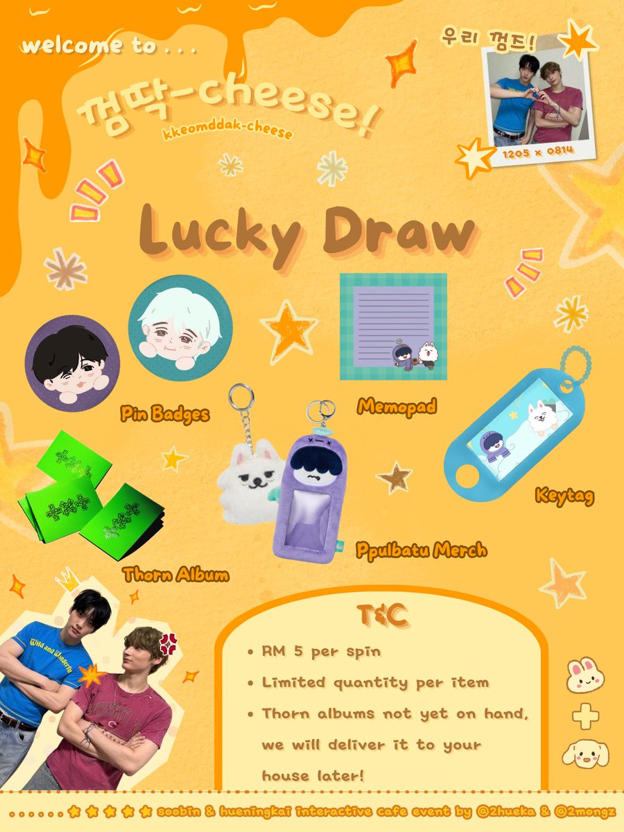 2hueka's tweet photo. ᘛ⁐‌ᕐᐷ 껌따-𝘤𝘩𝘦𝘦𝘴𝘦 .ᐟ.ᐟ 🪤

Feeling lucky? Have a go at our lucky draw, and stand a chance to win official merch and many more with just RM5! Vendors will also be available, so shop to your hearts content at #KkeomddakCheese 🧀

#Soobin #Hueningkai https://t.co/Ud63M7IgM4