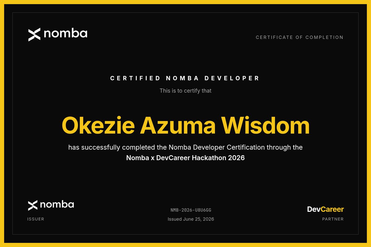 wiszy_a's tweet photo. 🏆 I'm officially a Certified Nomba Developer!
Just earned my certification through the Nomba x DevCareer Hackathon 2026, diving deep into Nomba's payments API, the platform powering thousands of African businesses to accept, manage and move money.
#NombaDevs
@dev_careers https://t.co/VZInKjoiAN
