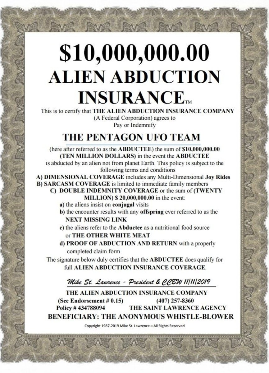 ChaseLooks's tweet photo. More than 30,000 people bought alien abduction insurance.

The policy promised a payout if the holder was abducted by aliens.

Customers received official-looking certificates.

The company sold policies for years.

People kept buying them. https://t.co/UZ6kyy3rYc
