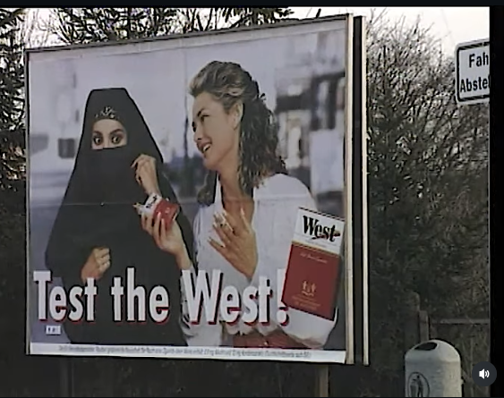 Pinochat007's tweet photo. @derJamesJackson Germany 1993,
a billboard advertising West cigarettes.
At least 80% of the Muslims in Germany were Turks in 1993, means from a secular state and as far as I know no Turkish woman was dressed like this in Germany in 1993.
Even back then the German were cringe. https://t.co/wooo4NMZ3s