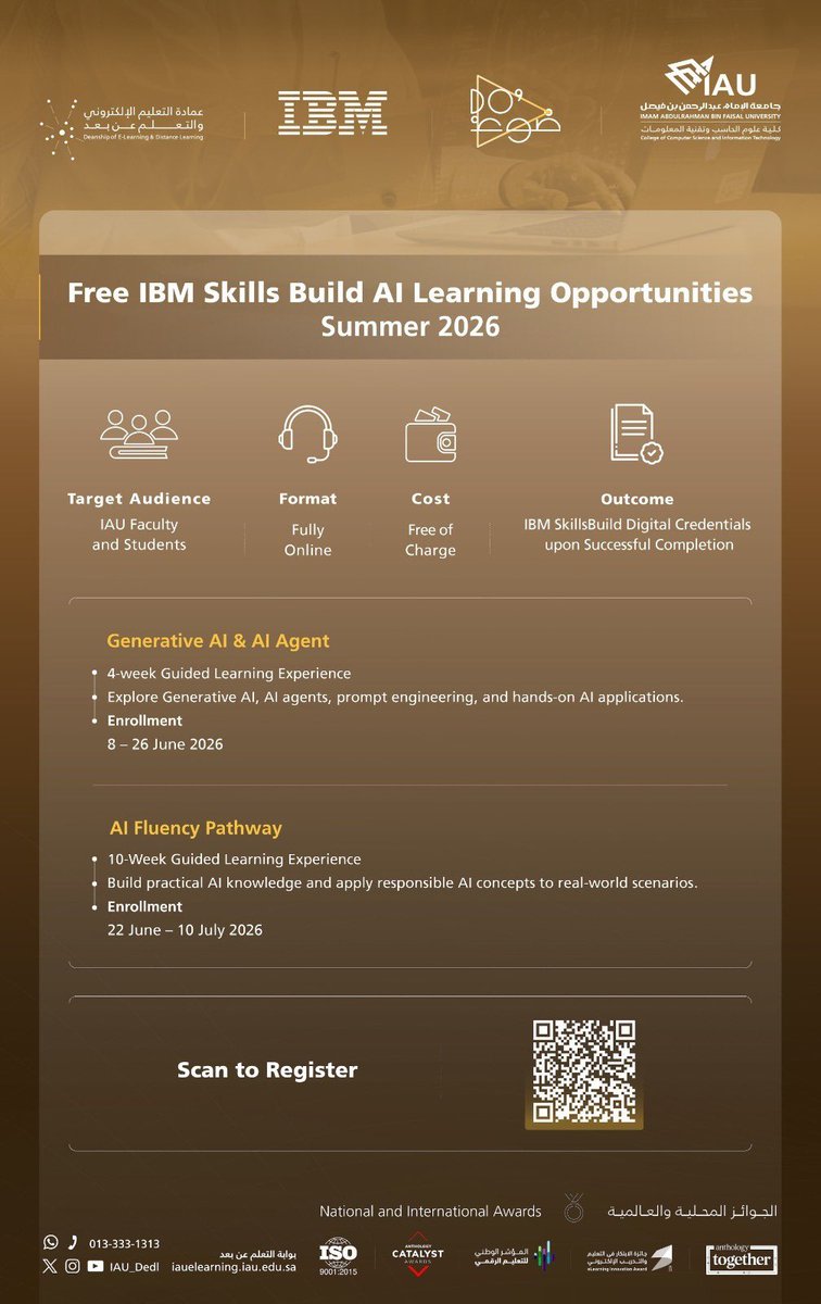 physicsdepartm1's tweet photo. عزيزاتي الخريجات والطالبات،
نرفق لكم إعلان برامج IBM SkillsBuild المجانية في الذكاء الاصطناعي، والتي تُقام عن بُعد، مع الحصول على شهادة رقمية معتمدة من IBM بعد إكمال البرنامج.
#كلية_العلوم #قسم_الفيزياء #جامعة_الإمام_عبدالرحمن_بن_فيصل https://t.co/wRGgtwWKsa