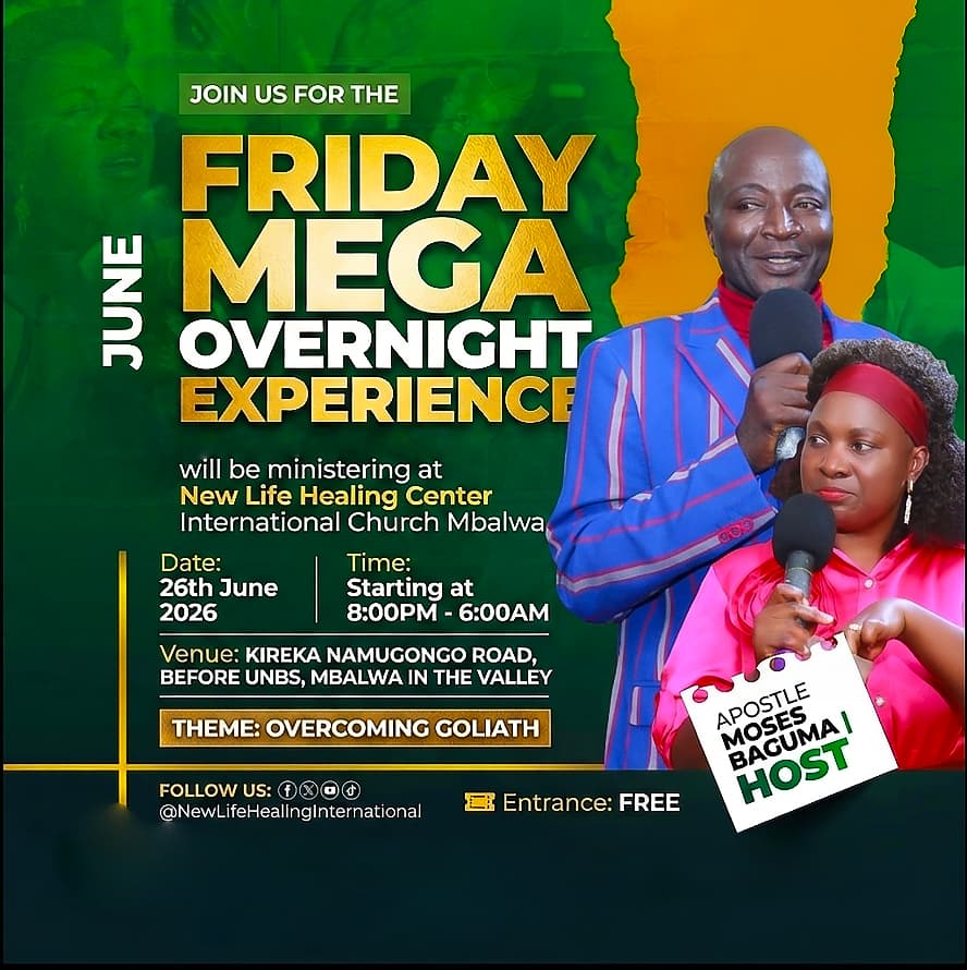 NewlifeMbalwa's tweet photo. 🔥 FRIDAY MEGA OVENIGHT EXPERIENCE | Apostle Moses Baguma will be ministering at New life healing center international church mbalwa. 

📍 #Venue:  KIREKA NAMUGONGO ROAD, BEFORE UNBS ,MBALWA IN THE VALLEY

 #THEME: OVERCOMING GOLIATH

🗓️ #Date:  26th
June 2026 https://t.co/XJ5fDyUoRF