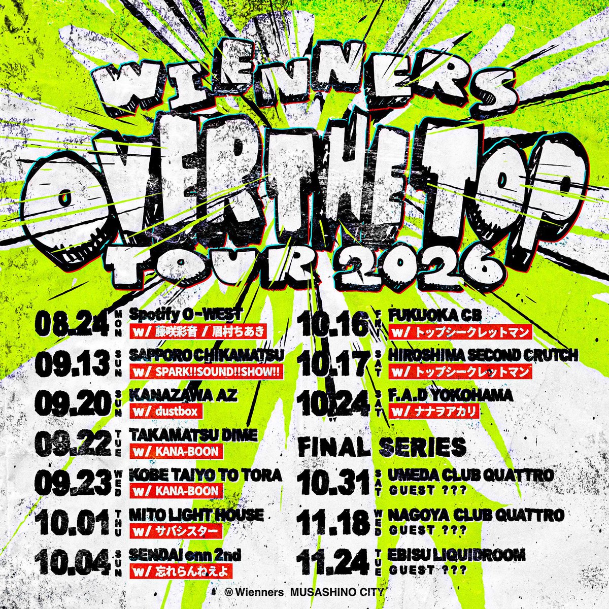 Wienners_WNS's tweet photo. #Wienners チケット先行🚀✨

「OVER THE TOP TOUR 2026」

8月より全国対バンツアー開催！

オフィシャル最終先行受付中🎫
https://t.co/NNrVJwQjBf https://t.co/nd8XtJgddV