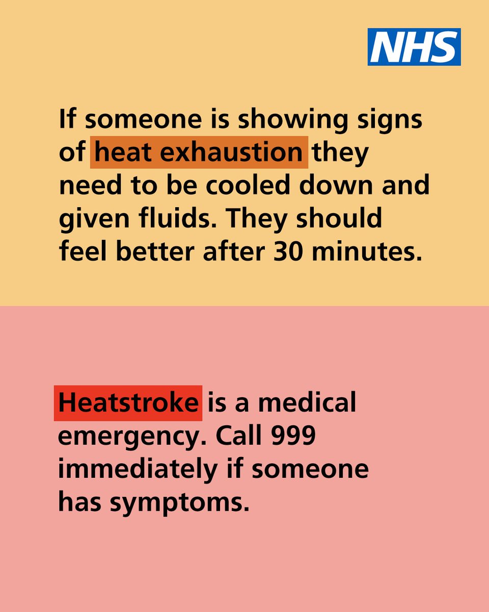 NHSuk's tweet photo. Hot weather can lead to heat exhaustion or heatstroke – and the signs can be different.

Know what to look out for and what to do next ⬇️