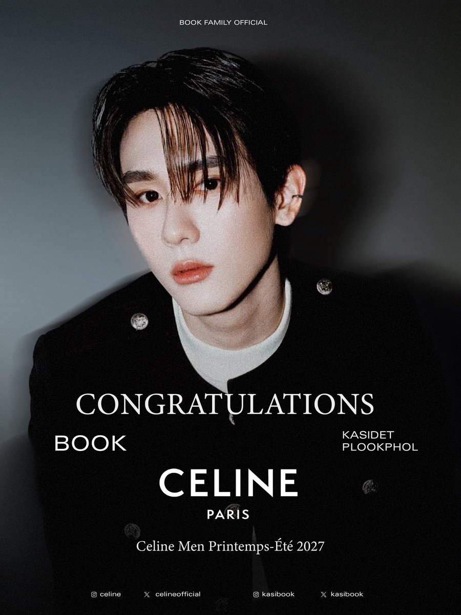 bookfamily_'s tweet photo. Huge congrats to @kasibook on being invited to #CELINE Men Printemps-Été 2027! 💚

Another milestone, another memory in the making — so proud of how far our boy has come ✨

Drop your love and well wishes for Book in the comments! Wishing him nothing but joy, inspiration, and unforgettable moments over there 🖤

We're always rooting for you!

BOOK JOINS CELINE IN PARIS
#BookKasidet #kasibook
#CELINE @celine