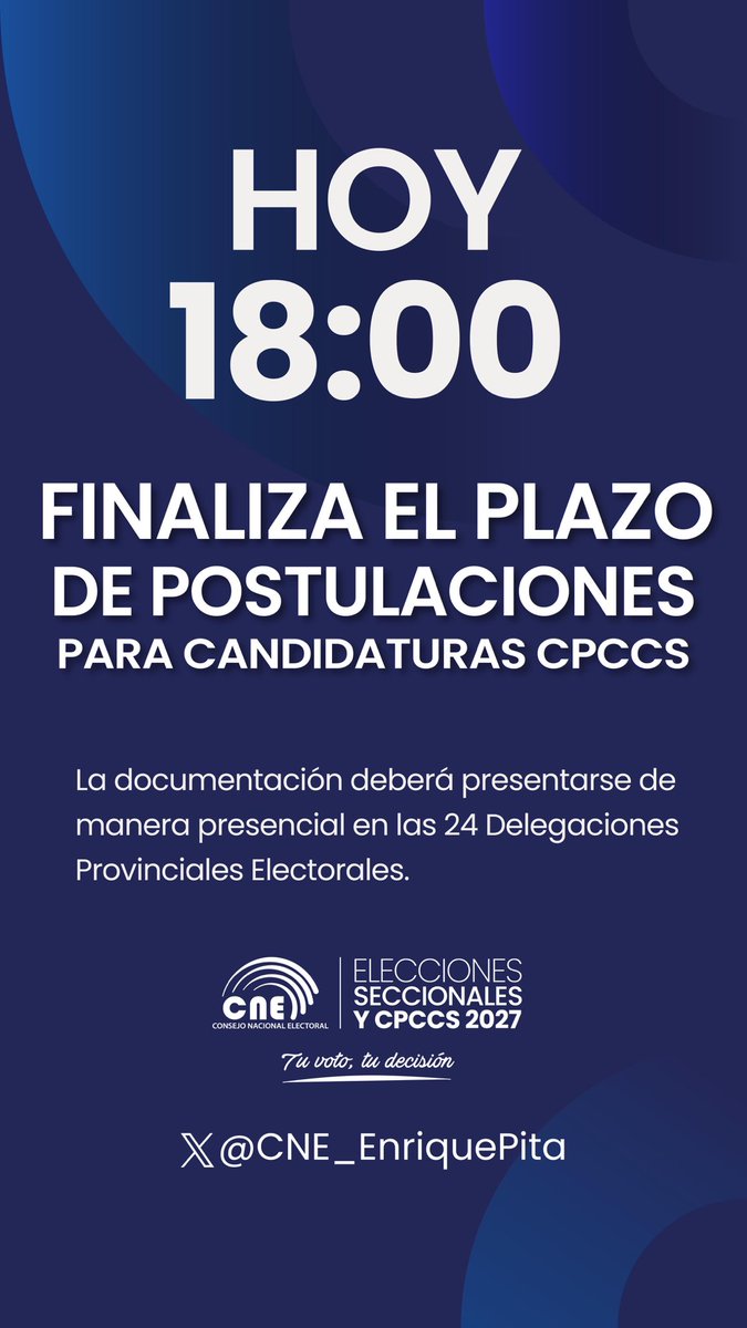 CNE_EnriquePita's tweet photo. Hasta las 18:00 de hoy estará habilitado el período para la postulación a candidatas y candidatos al Consejo de Participación Ciudadana y Control Social (CPCCS), en el marco de las #Elecciones2027Ec.

La documentación deberá presentarse de manera presencial en las 24 Delegaciones Provinciales Electorales.