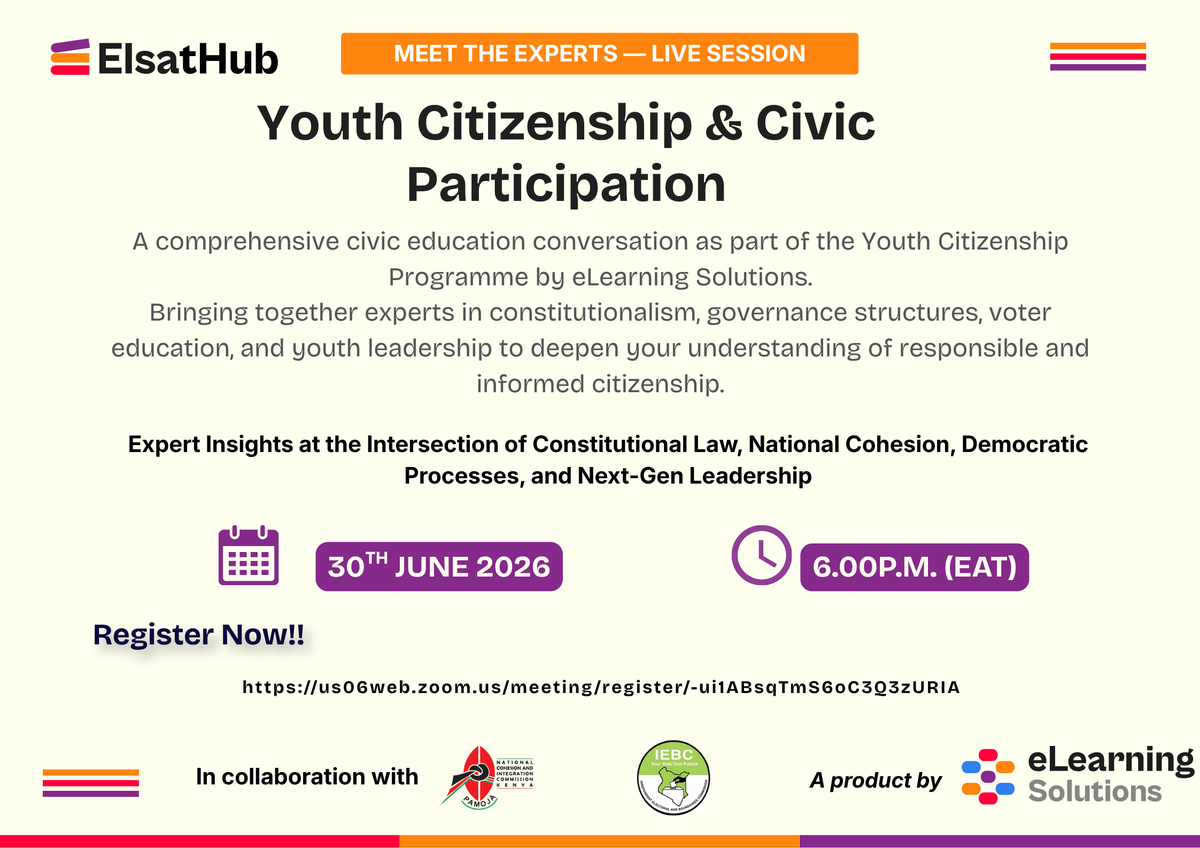 els_solutions's tweet photo. 📣Join ElsatHub's CRITICAL live webinar: "Youth Citizenship &amp; Civic Participation" on June 30, 2026, at 6:00 PM EAT.
Expert insights on: ⚖️ Constitutional Law 🗳️Democratic Processes 🤝 National Cohesion 🚀Next-Gen Leadership

Register NOW 👉https://t.co/vJNMm5gb9M https://t.co/VkxIWtLeCE