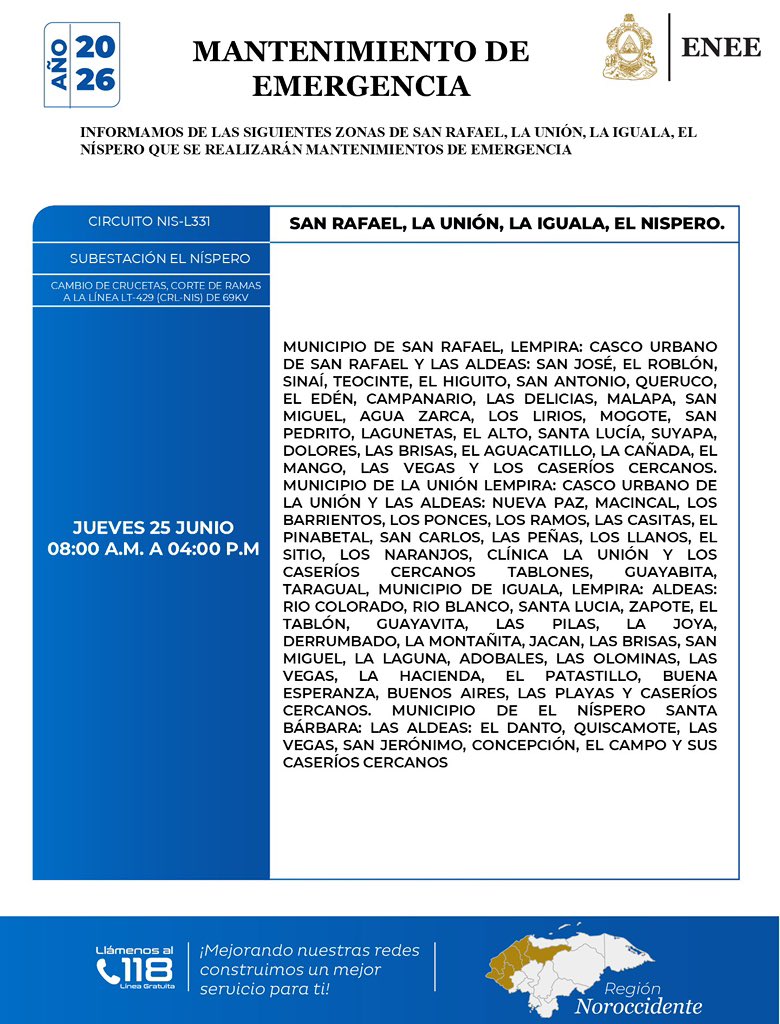 EneeHnOficial's tweet photo. #ENEEInforma | 🚨 Se informa a la población de los municipios de los departamentos de Intibucá, Santa Bárbara y Lempira hoy  -jueves 25 de junio-, se suspenderá el servicio de energía de 8:00 a.m. a 4:00 p.m. porque se estarán realizando trabajos de emergencia de cambio de crucetas y corte de ramas a la línea de transmisión 429. 

Estas labores se ejecutan con el fin de fortalecer y estabilizar la red en la zona occidental del país.

Pedimos su comprensión y paciencia.