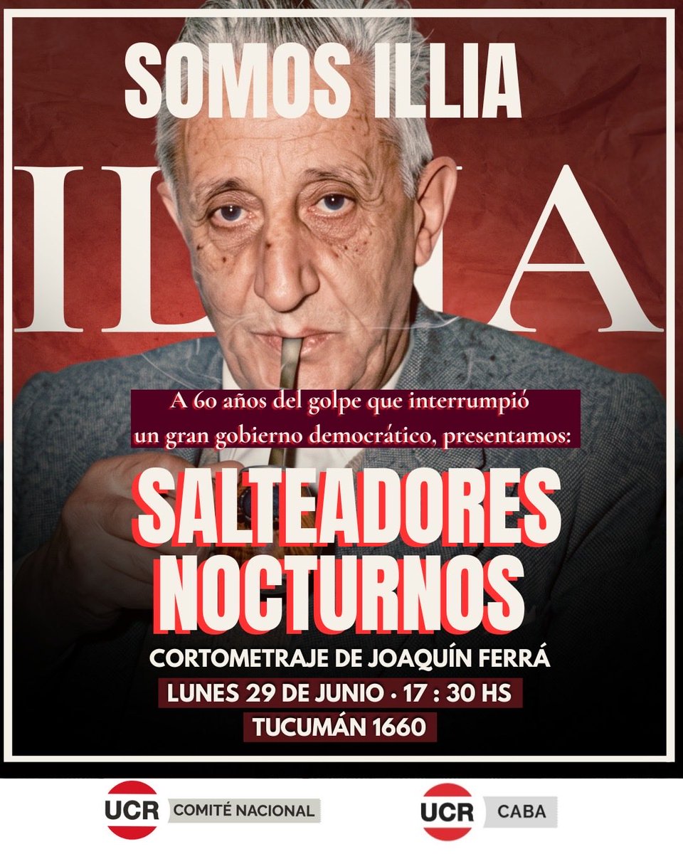 UCRCapital's tweet photo. A 60 años del golpe que interrumpió un gran gobierno democrático, presentamos “Salteadores Nocturnos”, cortometraje de Joaquín Ferrá.

📅 Lunes 29 de junio
🕠 17:30 hs
📍 Tucumán 1660

Una invitación a reflexionar sobre la vigencia del legado democrático de Arturo Illia. https://t.co/igE0YCg7fI