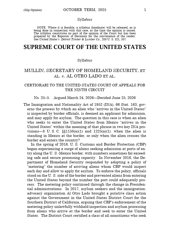 scotus_wire's tweet photo. 🚨 In a 6-3 vote, the Supreme Court rules that asylum seekers standing in Mexico have not “arrived in the United States” under immigration law, meaning they aren’t entitled to inspection or allowed to apply for asylum until they actually cross the border. https://t.co/TmPHLnlOWA