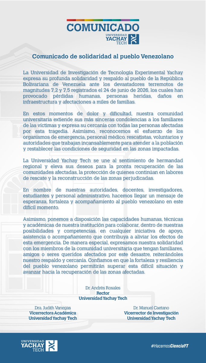 UniYachayTech's tweet photo. La Universidad Yachay Tech expresa su solidaridad y respaldo al pueblo venezolano ante la difícil situación que atraviesa tras los recientes eventos sísmicos.

Nos unimos en un mensaje de esperanza, fortaleza y fraternidad para Venezuela. 🇻🇪🤝🇪🇨

#SOSVenezuela https://t.co/KN5N8q717s