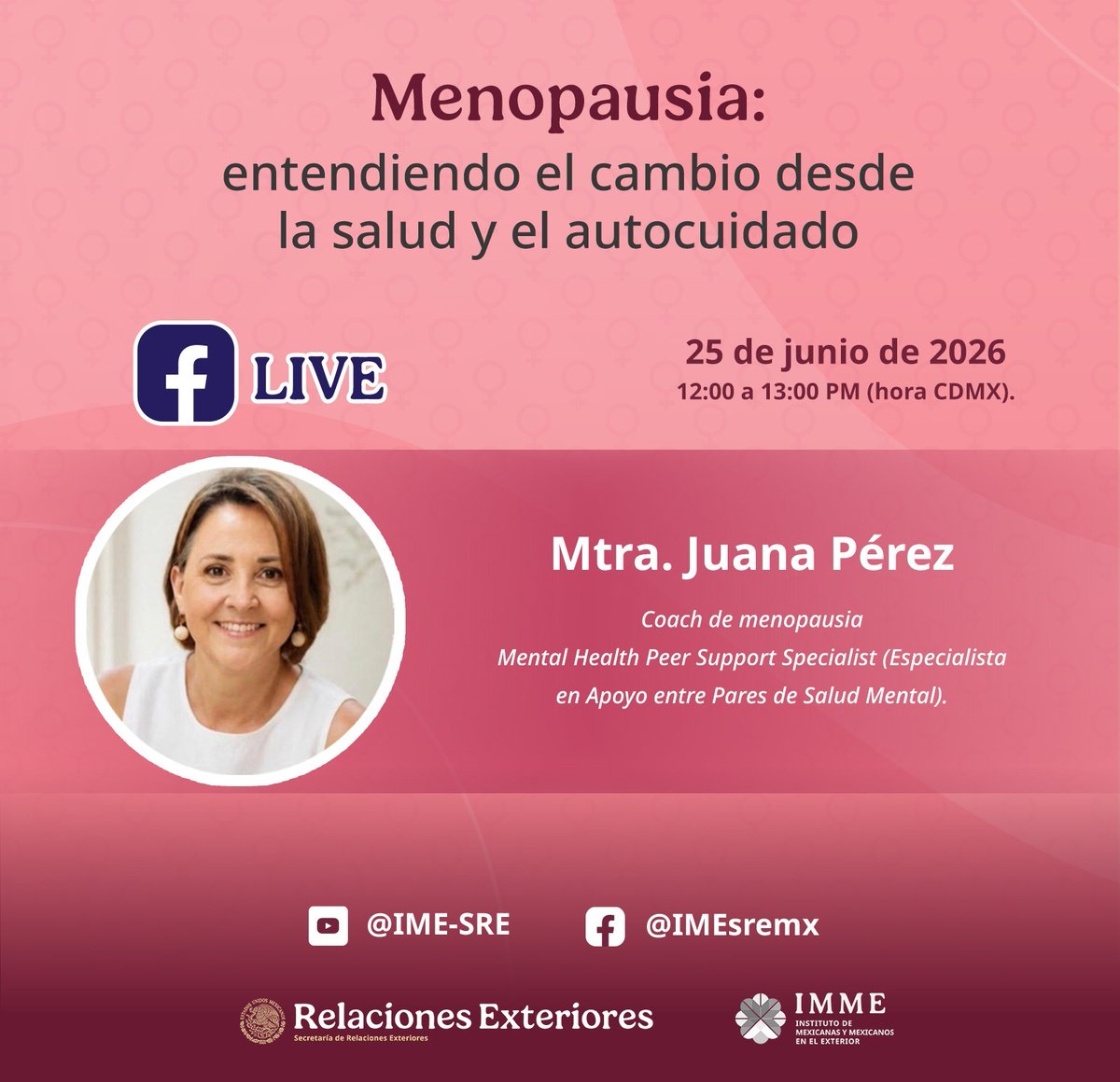 consulmexDET's tweet photo. @IME_SRE te invita a participar en la sesión informativa "Menopausia: entendiendo el cambio desde la salud y el autocuidado", impartida por la Mtra. Juana Pérez, coach de menopausia.
📆25 de junio de 2026
🕛2:00 p.m. EST / 12:00 p.m. CDMX
🌐Facebook Live del #IMME https://t.co/rs8ZW9wghc