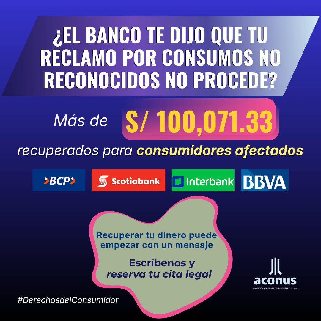aconusperu's tweet photo. 😖Los consumos NO RECONOCIDOS afectan tu patrimonio. 💪Escríbenos por interno para agendar una cita con nuestro abogado especialista.
El Código de Protección y Defensa del Consumidor reconoce tu derecho a reclamar.
#Aconus #Consumos #Bancos https://t.co/mHL0jbl7dv