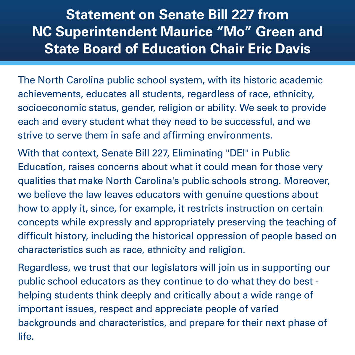 ncpublicschools's tweet photo. Joint statement from NC Superintendent Maurice "Mo" Green and State Board of Education Chair Eric Davis on Senate Bill 227. https://t.co/M2NCNmXVMI