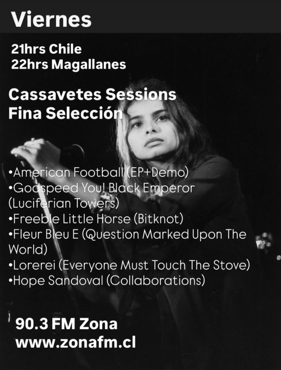 CassavetesRS's tweet photo. MAÑANA!
Viernes
21hrs Chile
22hrs Magallanes

Cassavetes Sessions
Fina Selección:
•American Football •Godspeed You! Black Emperor •Freeble Little Horse•Fleur Bleu E • Lorerei•Hope Sandoval•

90.3 FM Zona
https://t.co/pXEW58A2oc

Actualidad Música Conciertos Cine y más! https://t.co/uv7sIG2Z3O