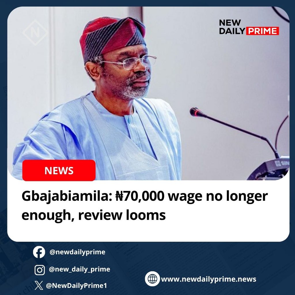 NewDailyPrime1's tweet photo. NewDailyPrime@NewDailyPrime1

Gbajabiamila: ₦70,000 wage no longer enough, review looms

READ FULL NEWS HERE : https://t.co/lZydFrsXT8

Follow New Daily Prime on WhatsApp Channel for the latest news, scholarships, and UK job opportunities
https://t.co/seJTtpUnsZ https://t.co/J62FSMKvN9