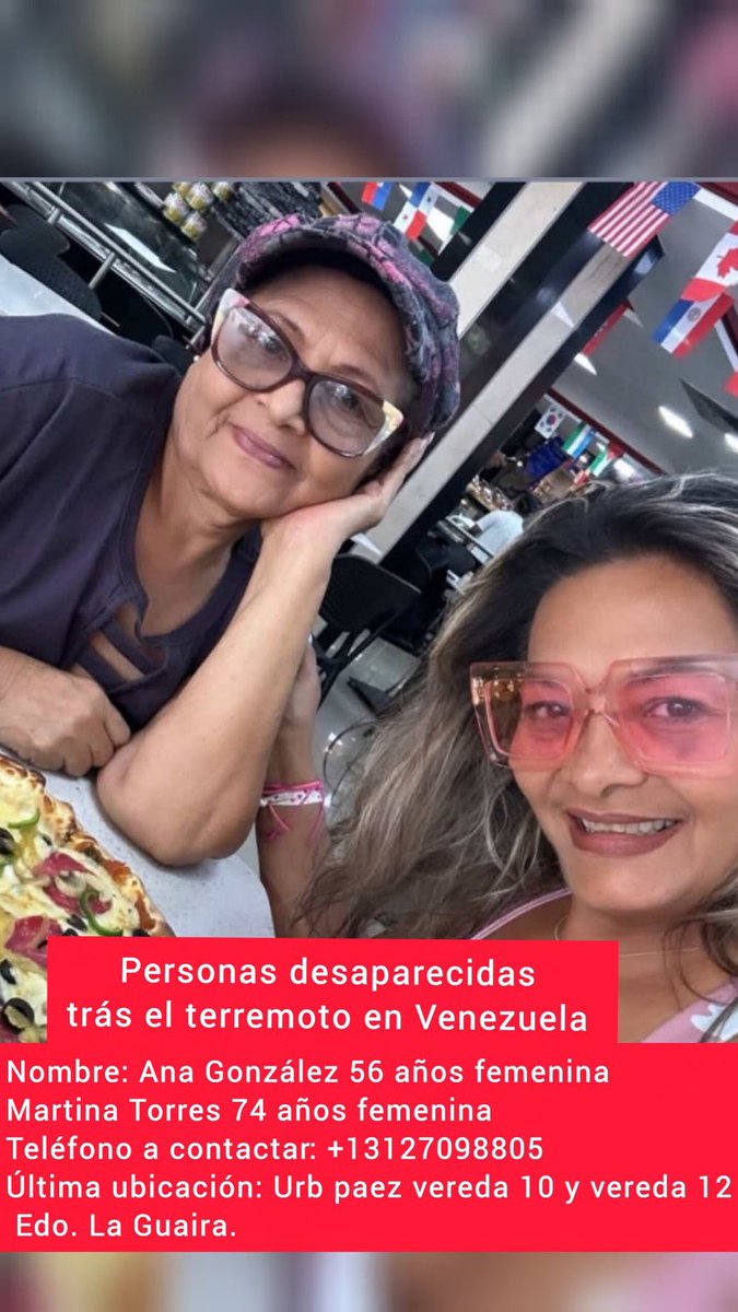 cheo070777's tweet photo. Personas desaparecidas trás el terremoto en Venezuela.
Nombre: Ana González 56 años femenina 
Martina Torres 74 años femenina 
Teléfono a contactar: +13127098805
Última ubicación: Urb paez vereda 10 la guaria y vereda 12 Edo. La Guaira. https://t.co/y4N1FnWXQI